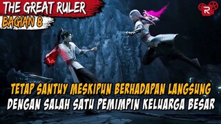 PERTARUNGAN SENGIT DENGAN SEORANG MASTER BERDARAH DINGIN - Alur Cerita The Great Ruler Part 8