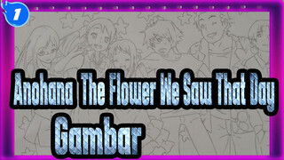 [Anohana: The Flower We Saw That Day] Gambar_1