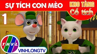 SỰ TÍCH CON MÈO - Phần 1 | Kho Tàng Phim Cổ Tích 3D - Cổ Tích Việt Nam Hay Mới Nhất 2023