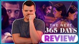 The Next 365 Days Netflix Movie Review | WHY