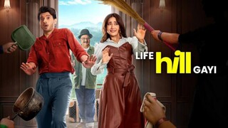 Life Hill Gayi Full Movie | Divyenndu | Kusha Kapila Mukti Mohan E5