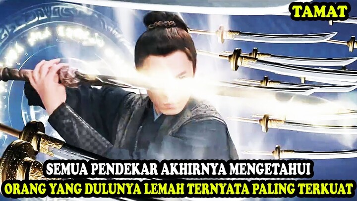 PARA PENDEKAR AKHIRNYA MENGETAHUI SIAPA PEMUDA LEMAH INI | Alur Cerita Film