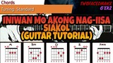 Siakol - Iniwan Mo Akong Nag-iisa (Guitar Tutorial)