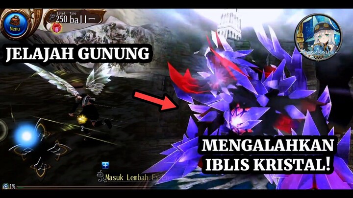 Saya mendaki gunung lunagent, untuk membasmi iblis kristal!