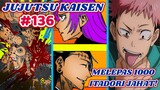 TERUNGKAP! Tujuan Utama Dari Geto Palsu! Kerusuhan 1000 Itadori Jahat!! | Jujutsu Kaisen Chapter 136