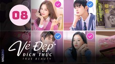 Tập 8| Vẻ Đẹp Đích Thực - True Beauty (Park Ho San, Moon Ga Young & Cha Eun Woo).