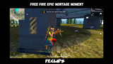 free fire epic montage moment