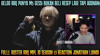 GELOO RRQ PUNYA M5 GESS, BELI ADONAN! RRQ VREN IS REAL SIAP JUARA M6 KAH? REACTION JONATHAN LIANDI