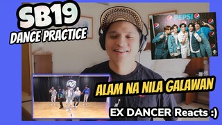 SB19 - SUNDIN ANG PUSO - Dance practice | EX - DANCER REACTION