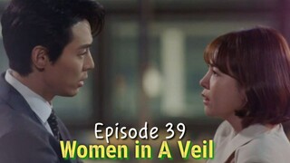 [ENG/INDO]WOMAN in a VEIL||Episode 39||Preview||Shin Go-eu,Choi Yoon-young,Lee Chae-young,Lee Sun-ho