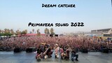 Dreamcatcher - Live at Primavera Sound [2022.06.04]