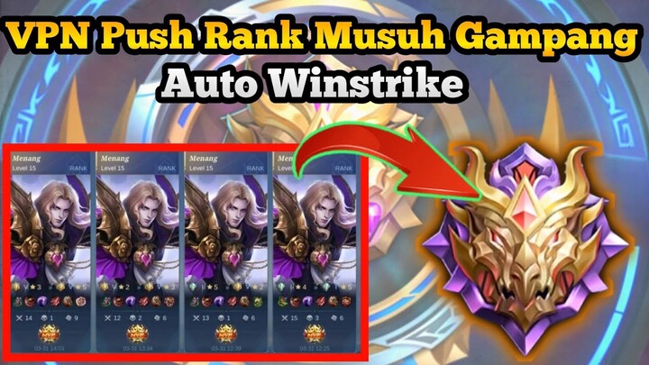 Cara Push Rank Gampang Mobile Legends Terbaru 2022 - Auto WinStreak  !!