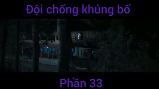 Phim hành động: Đội chống khủng bổ #33