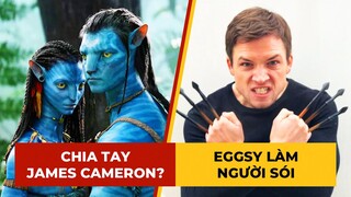 Phê Phim News: JAMES CAMERON nhường ghế đạo diễn AVATAR 4 & 5? | TARON EGERTON muốn làm WOLVERINE