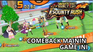 [ONEPIECE BOUNTY RUSH] COMEBACK MAININ GAME INI LANGSUNG EZ WIN