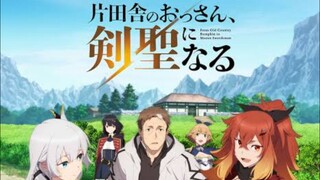 Katainaka no Ossan, Kensei ni Naru Eps 7 Subtitle Indonesia