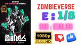 Zombieverse Episode 1 English Subtitle
