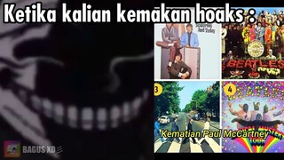 ketika kalian kemakan hoaks yang bikin merinding