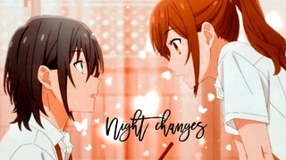 Horimiya amv / edit - Night changes