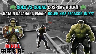 SOLO VS SQUAD COSPLAY HULK!!! KETIKA MAHLUK RAKSASA MAIN EPEP😱 - FREEFIRE INDONESIA