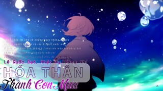 Hóa Thân Thành Cơn Mưa | Anime Music