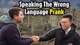 Speaking the wrong language prank