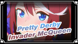 Pretty Derby| Invader McQueen