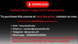 Trading Tuitions - Hedge Fund Trading Systems
