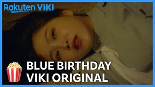 BLUE BIRTHDAY - OFFICIAL TRAILER | Korean Drama | Yeri, Hongseok