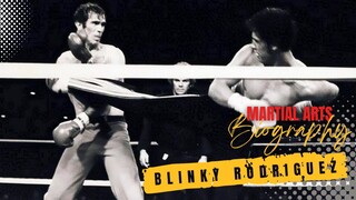 Martial Arts Biography : Blinky Rodriguez - NFG Channel