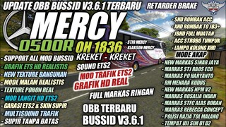 UPDATE OBB BUSSID V3.6.1 SOUND MERCY O500R OH1836 | GRAFIK HD FULL MARKAS | BUS SIMULATOR INDONESIA