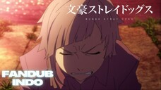 (Fandub indo) takdir yang Mengalir di Sungai ep 1 part 1 | Bungo stray dogs | By Mafusei