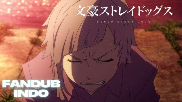 (Fandub indo) takdir yang Mengalir di Sungai ep 1 part 1 | Bungo stray dogs | By Mafusei