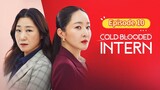 🇰🇷 Cold Blooded Intern 2023 Episode 10| English SUB (High-quality)