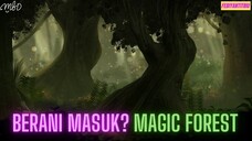 Berani Masuk Ke Magic Forest? 🫣🌿✨