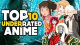 Top 10 Underrated Anime To Watch