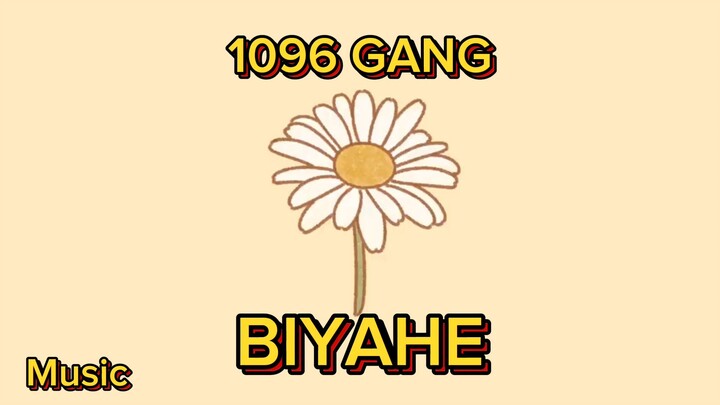 1096 gang BIYAHE Music