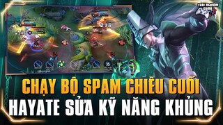 [Liên Quân] Chạy Bộ Spam Chiêu Cuối HAYATE thay đổi kỹ năng quá khủng khiếp #TNGhoidap