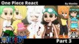 [ One Piece | React | Part 3/?? ]