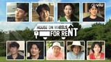 House on Wheels: For Rent Ep03