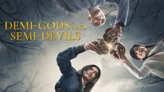 Demi-Gods and Semi-Devils (2021) Episode 44 [ENG SUB]