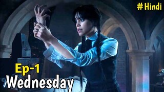 Wednesday season 1 episode 1 explained in Hindi /latest series#wednesday #series