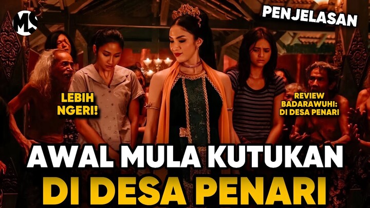 AWAL KUTUKAN DI DESA PENARI‼️ PENJELASAN FILM BADARAWUHI | # Mstory vol.205