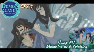 Kekejian eps 1 | Demon slayer swap AU | Mui and Yui