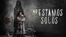 No Estamos Solos - [ 2016 ] • Subtitle-INDO