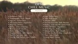 OPM Chill Music 2022