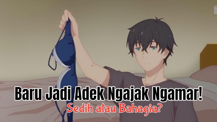 Adel Kakak Tapi jatuh cinta, sampai-sampai Si adik Gelap Mata!