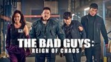 The Bad Guys: Reign Of Chaos [ENG SUB ] Dong Seok