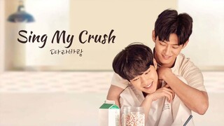 🇰🇷Sing my crush Ep 1 (Eng Sub)