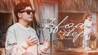 HOA ĐẸP - PHẠM TRƯỞNG | MV ACOUSTIC 4K OFFICIAL